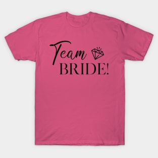 Team Bride T-Shirt